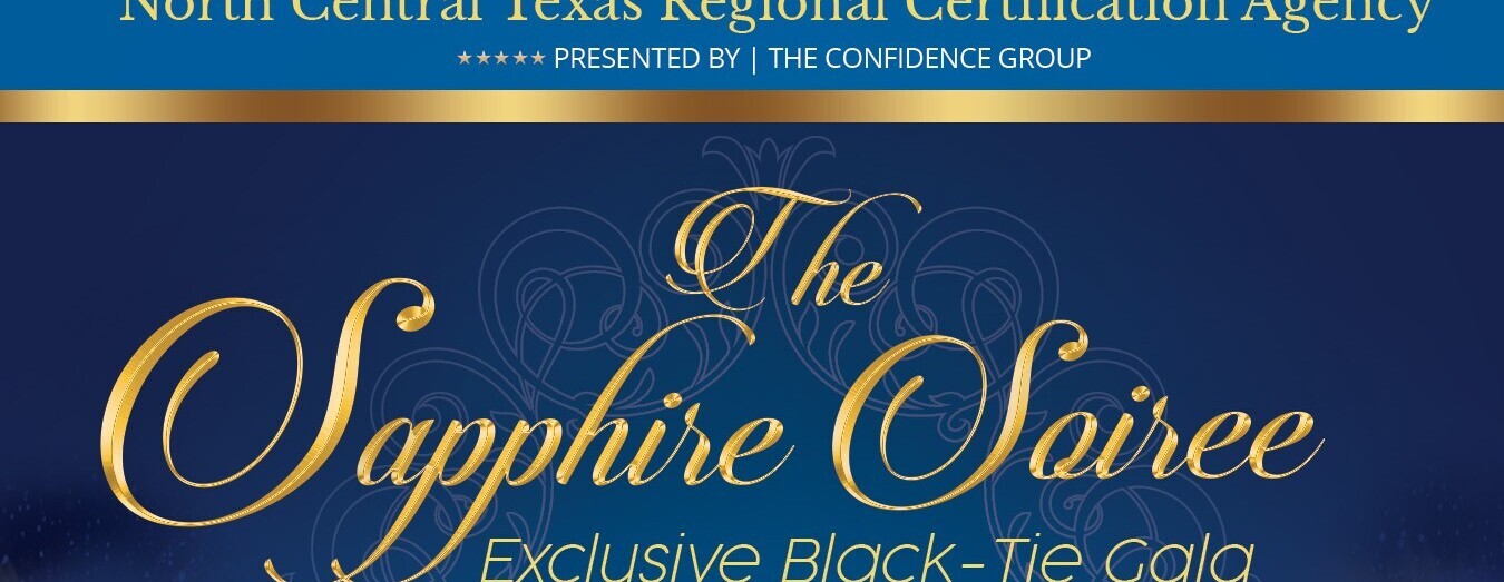 North Central Texas Regional Certification Agency's Sapphire Soiree Sponsorships 